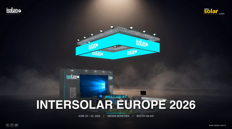 ISOTEC, Intersolar Europe 2026’da Sizlerle Buluşuyor!